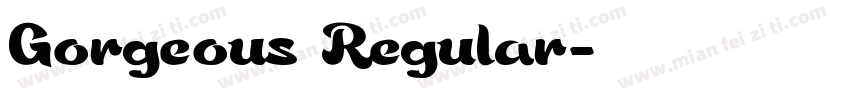 Gorgeous Regular字体转换